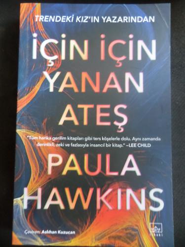 İçin İçin Yanan Ateş Paula Hawkins