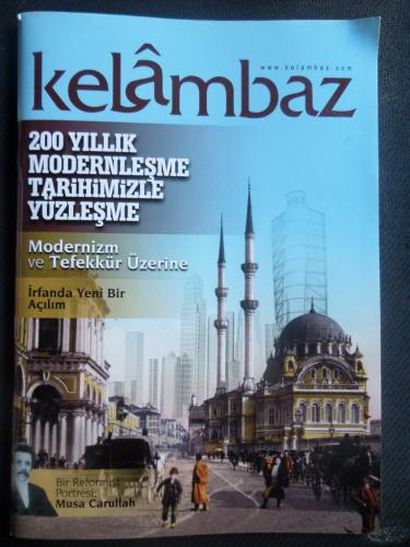 Kelambaz - 200 Yıllık Modernleşme Tarihimizle Yüzleşme