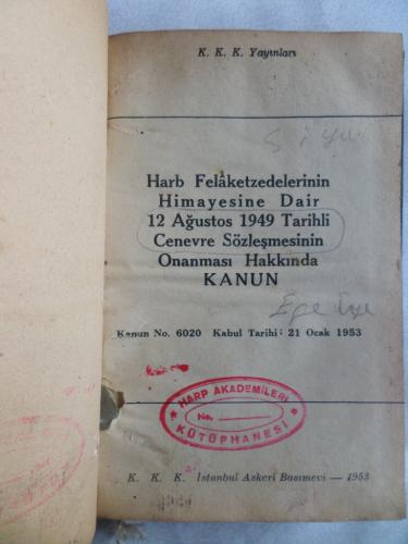 Harb Felaketzedelerinin Himayesine Dair 12 Ağustos 1949 Tarihli Cenevr