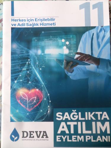 Deva Dergisi / Sayı 11 - Sağlıkta Atılılm Eylem Planı