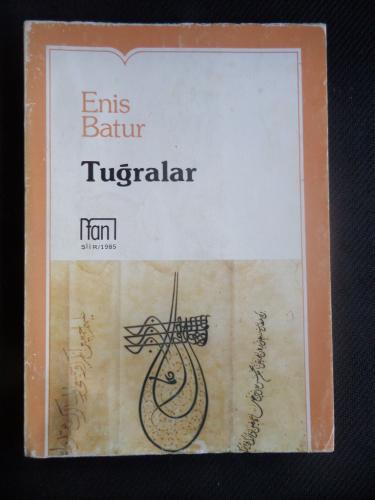 Tuğralar Enis Batur