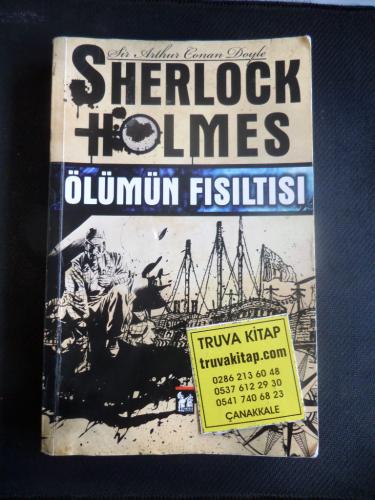 Ölümün Fısıltısı Sherlock Holmes