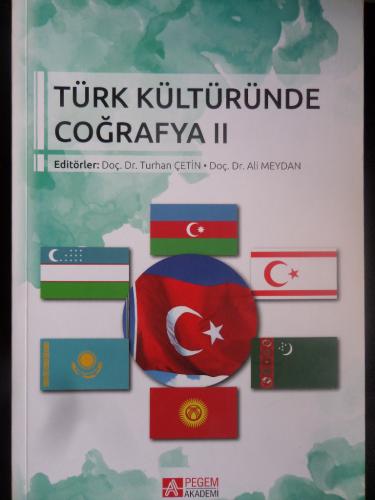 Türk Kültüründe Coğrafya II Turhan Çetin