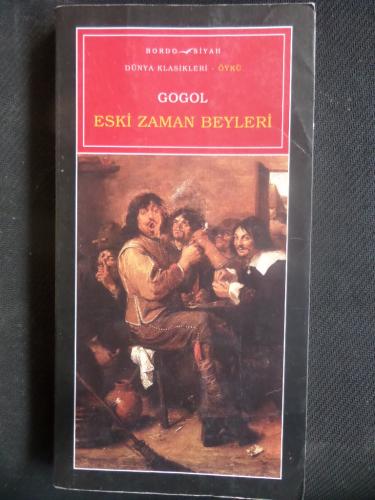 Eski Zaman Beyleri Nikolay Vasilyeviç Gogol