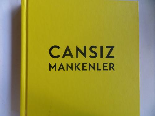 Cansız Mankenler Fırat Uran