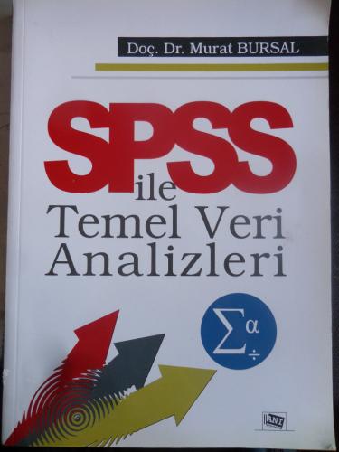 SPSS İle Temel Veri Analizleri Murat Bursal