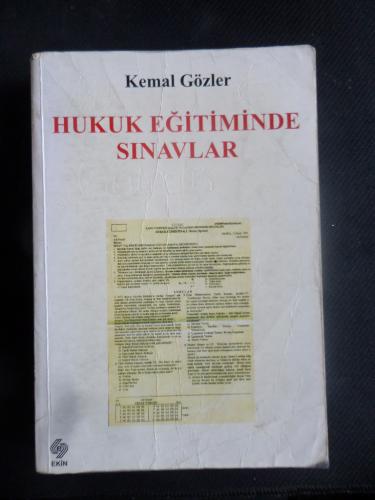 Hukuk Eğitiminde Sınavlar Kemal Gözler