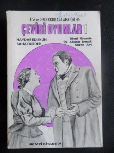 Çeviri oyunları 1 / Öjeni Grande - Üç Akımlı Irmak - Sürek Avı Baha Dü