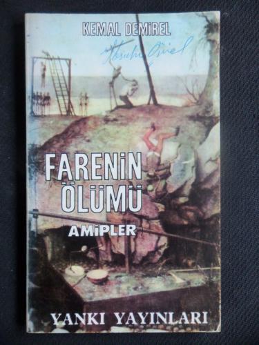 Farenin Ölümü (Amipler) Kemal Demirel