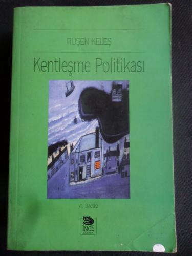 Kentleşme Politikası Ruşen Keleş