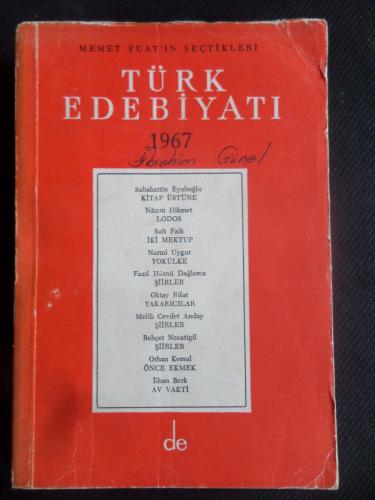 Türk Edebiyatı 1967 / Memet Fuat'ın Seçtikleri