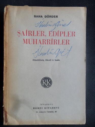 Şairler - Edipler - Muharrirler Baha Dürder