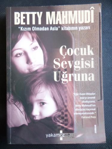 Çocuk Sevgisi Uğruna Betty Mahmudi