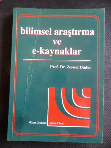 Bilimsel Araştırma ve E-Kaynaklar Prof. Dr. Zeynel Dinler