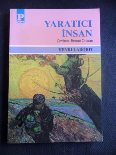 Yaratıcı İnsan Henri Laborit